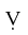 Latin Capital Letter V With Dot Below