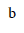 Modifier Letter Small B