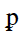 Latin Small Letter P With Middle Tilde