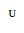 Modifier Letter Small Capital U