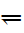 Leftwards Harpoon With Barb Down Below Long Dash