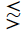 Less-Than Above Similar Above Greater-Than