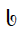 Vithkuqi Small Letter Re